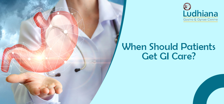How to determine it’s time to consult a medical expert for GI care?